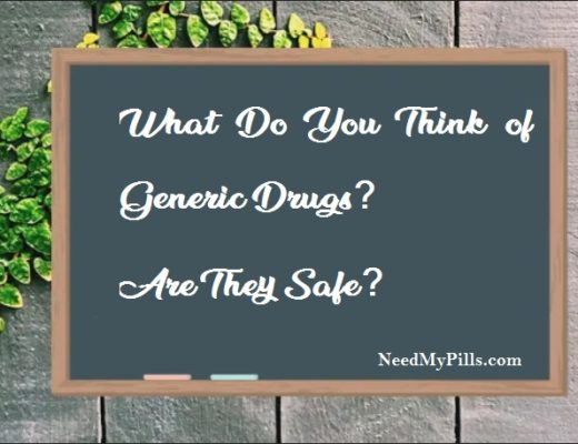 What Do You Think of Generic Drugs? Are They Safe?